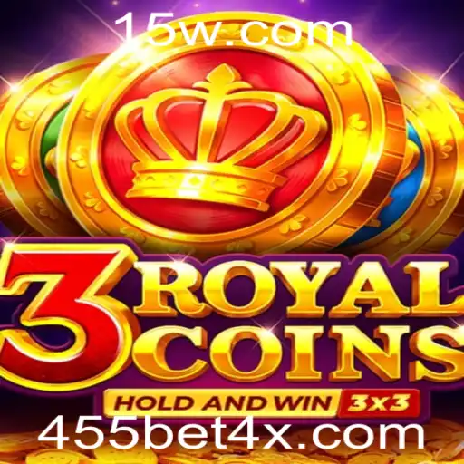 Descubra as Emoções do Jogo 3royalcoins e a Aposta 455 bet
